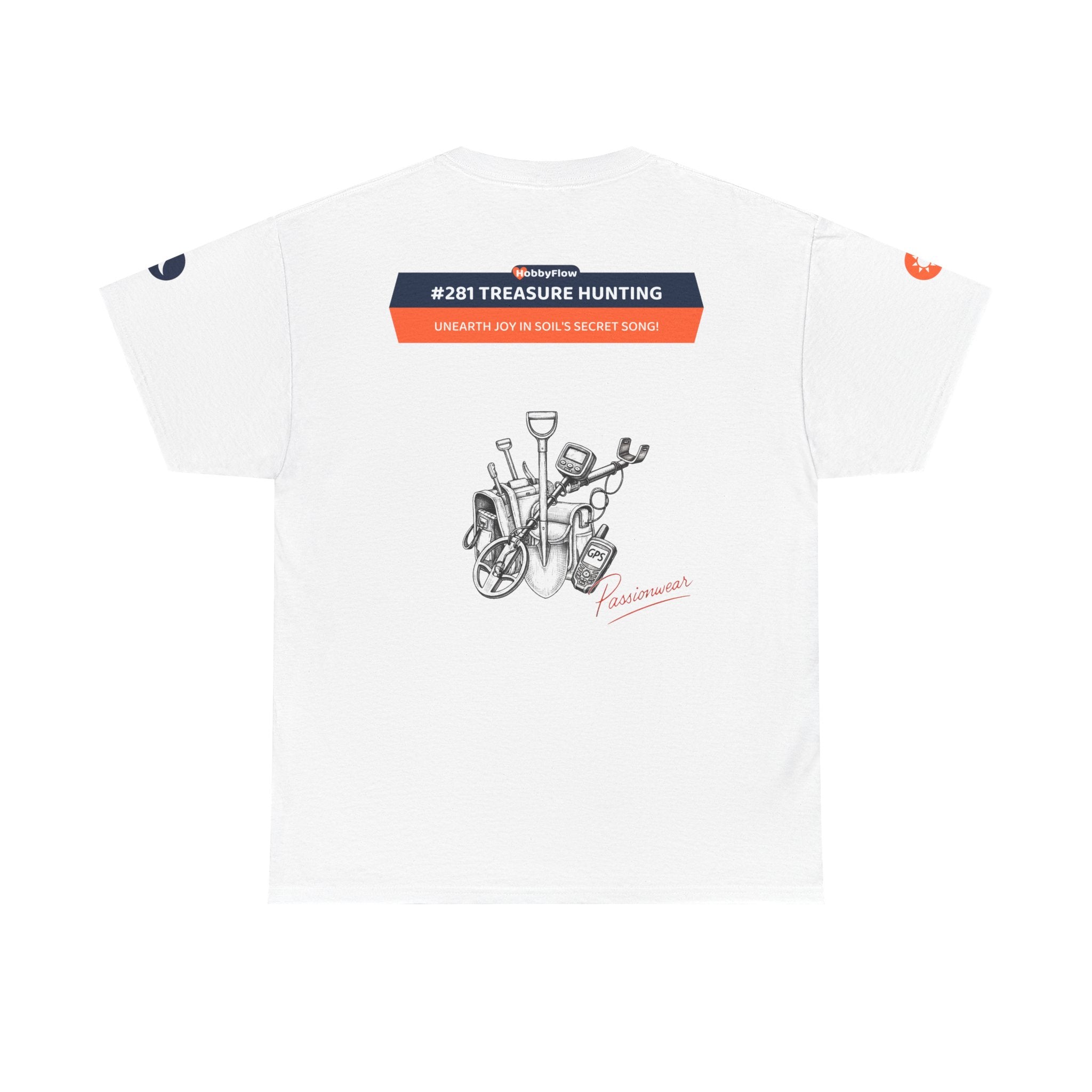 HobbyFlow #281 Treasure hunting Tee - Essential Gardening & Nature Wear: Unearth Joy in Soil's Secret Song!