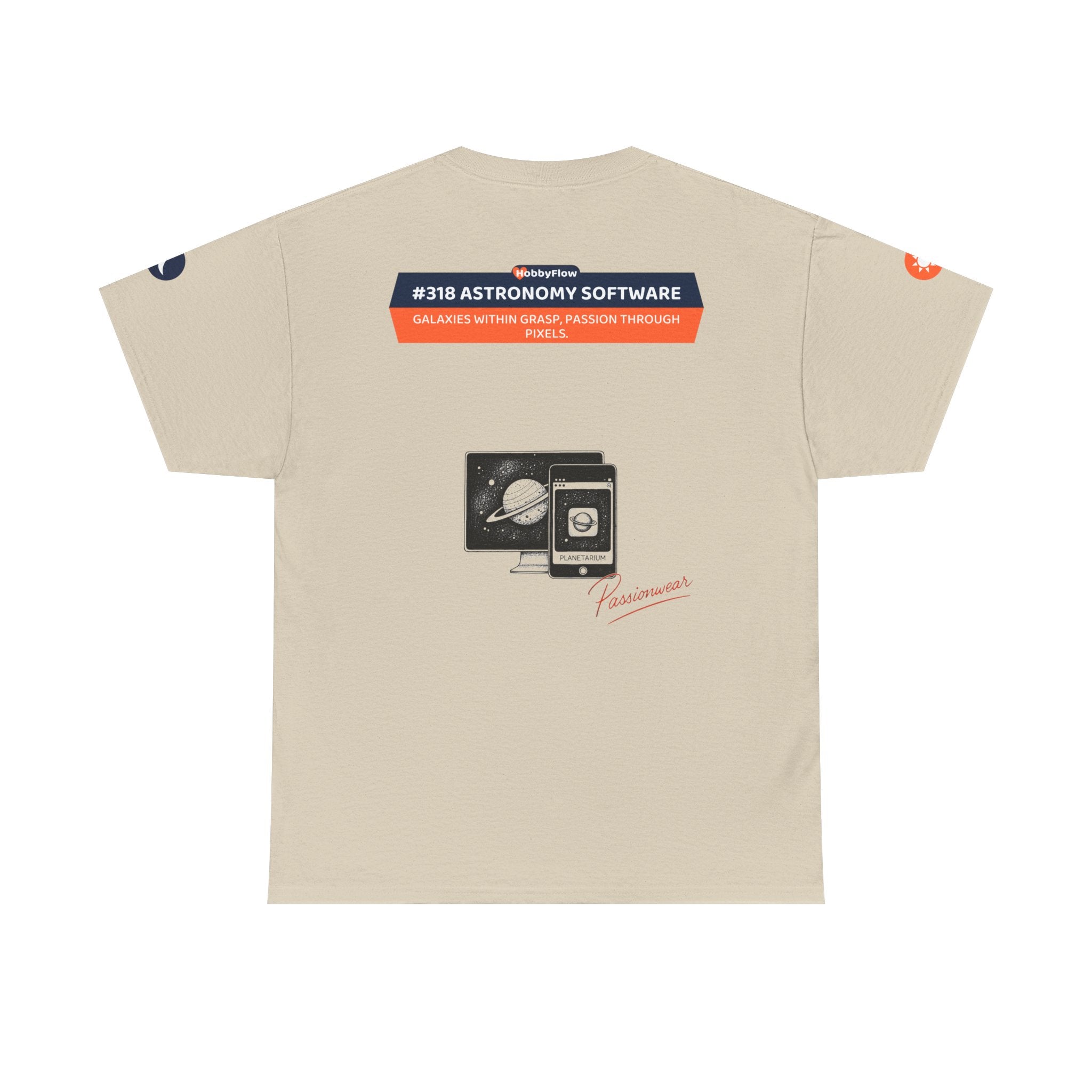 HobbyFlow #318 Astronomy software Tee - Essential Intellectual & Educational Wear: Galaxies Within Grasp, Passion Through Pixels.