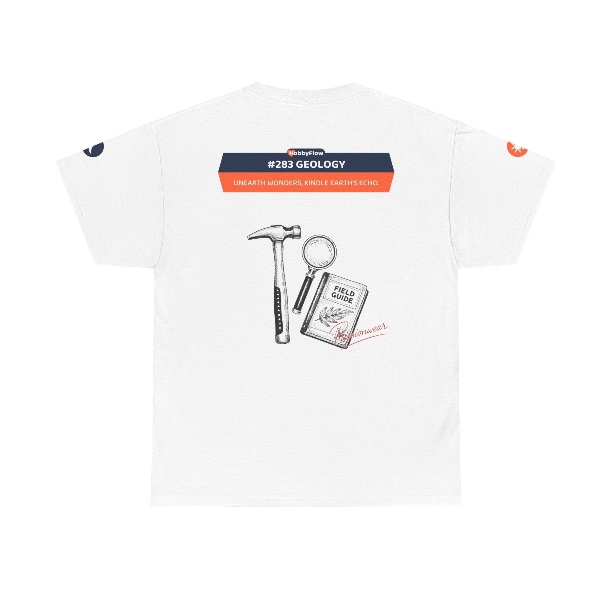 HobbyFlow #283 Geology Tee - Essential Gardening & Nature Wear: Unearth Wonders, Kindle Earth's Echo.