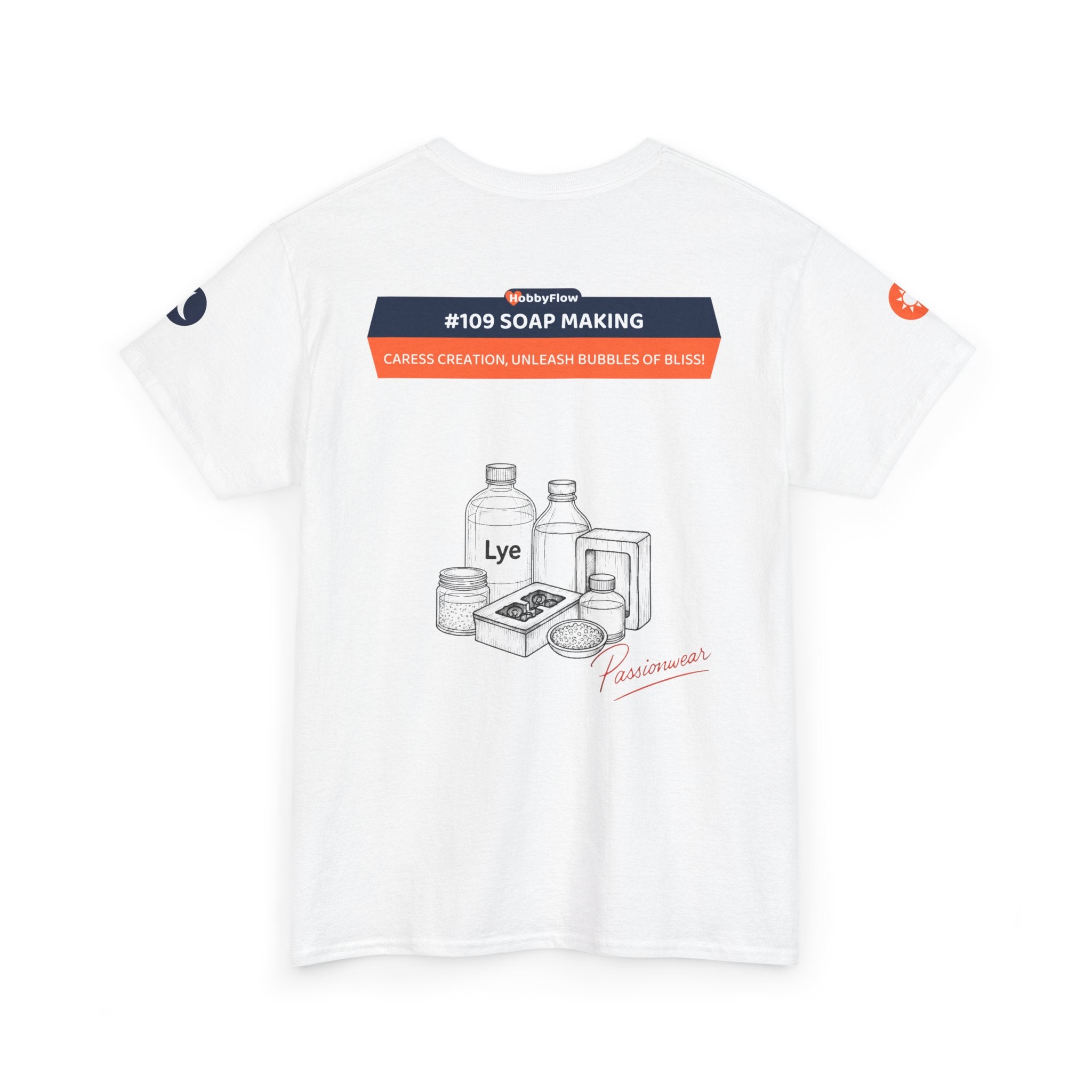 HobbyFlow #109 Soap making Tee - Essential Creative Arts & Crafts Wear: Caress Creation, Unleash Bubbles of Bliss!