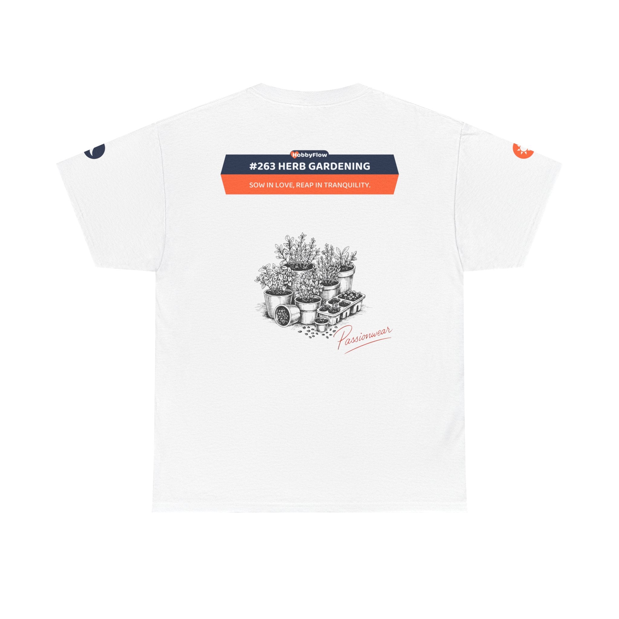 HobbyFlow #263 Herb gardening Tee - Essential Gardening & Nature Wear: Sow in Love, Reap in Tranquility.