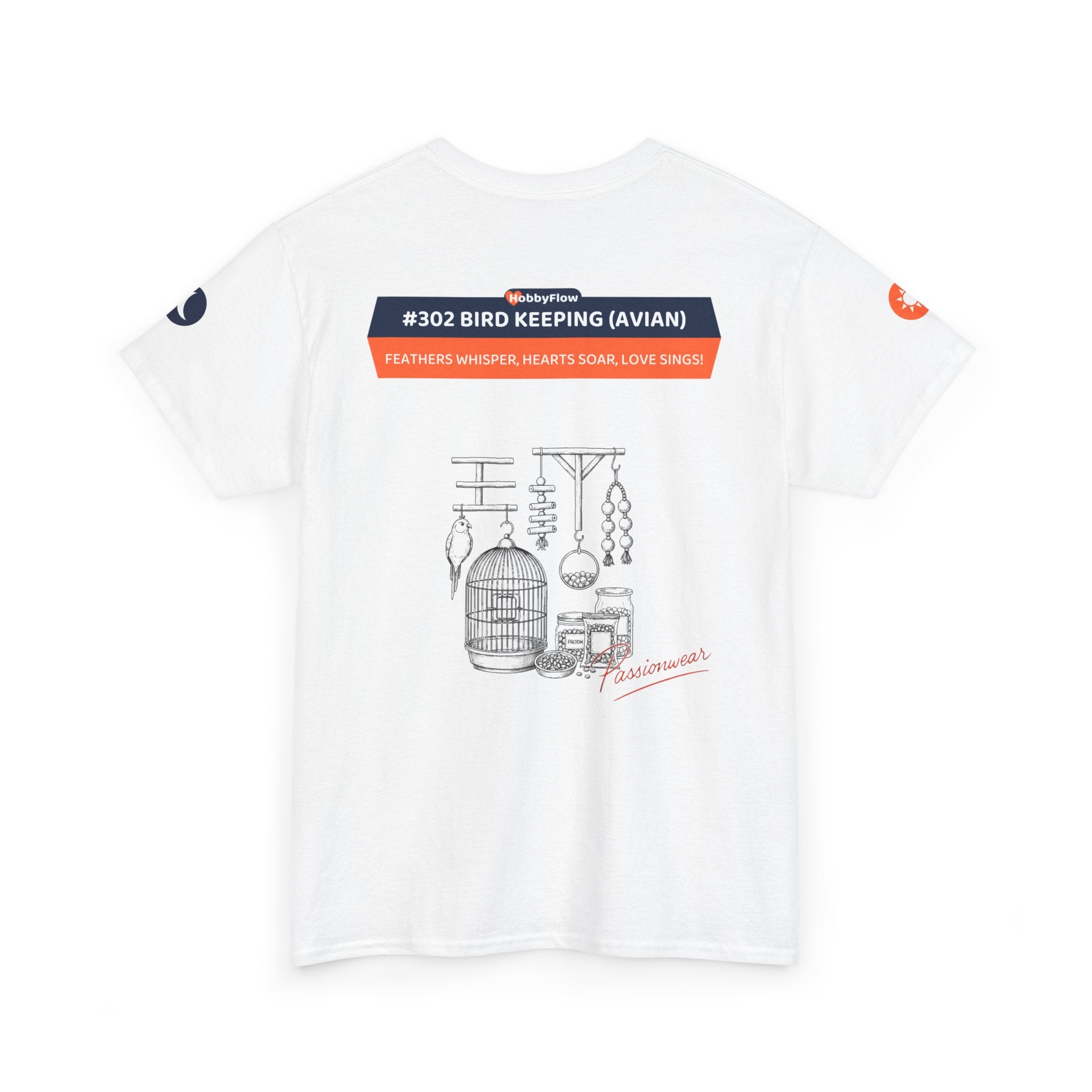 HobbyFlow #302 Bird keeping (avian) Tee - Essential Animals & Pets Wear: Feathers Whisper, Hearts Soar, Love Sings!