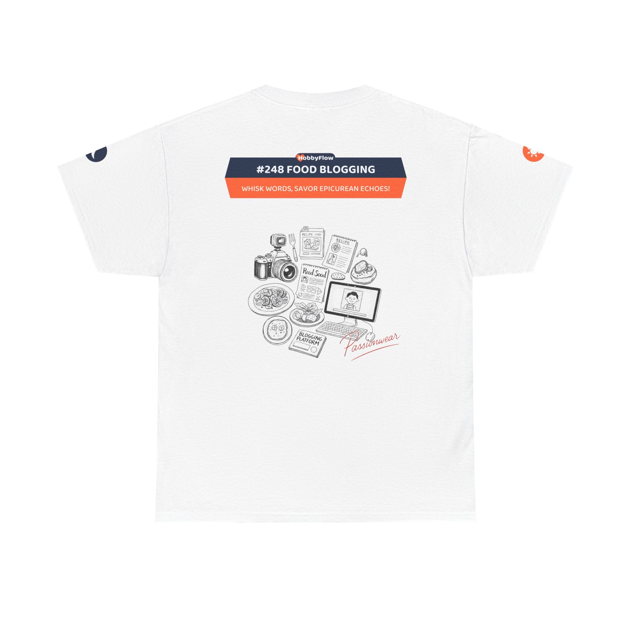 HobbyFlow #248 Food blogging Tee - Essential Food & Drink Wear: Whisk Words, Savor Epicurean Echoes!