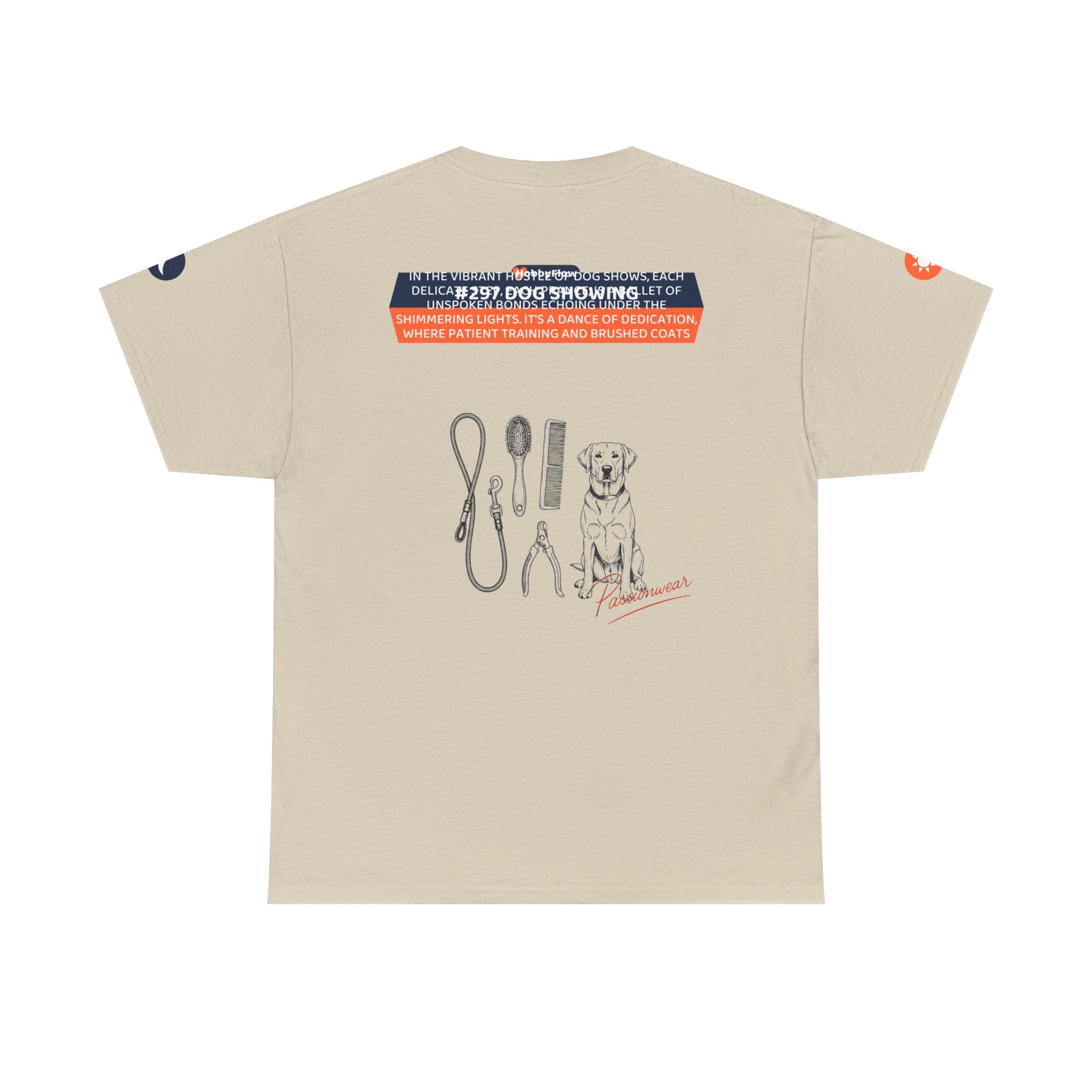 HobbyFlow #297 Dog showing Tee - Essential Animals & Pets Wear: Strut with Pride, Win Hearts Wide!