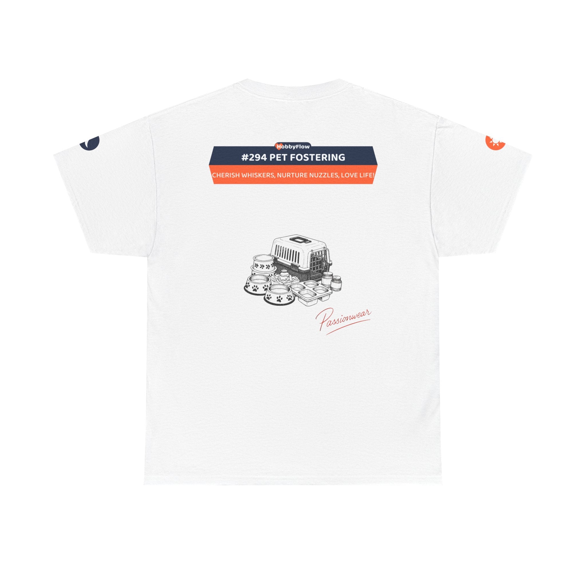 HobbyFlow #294 Pet fostering Tee - Essential Animals & Pets Wear: Cherish Whiskers, Nurture Nuzzles, Love Life!