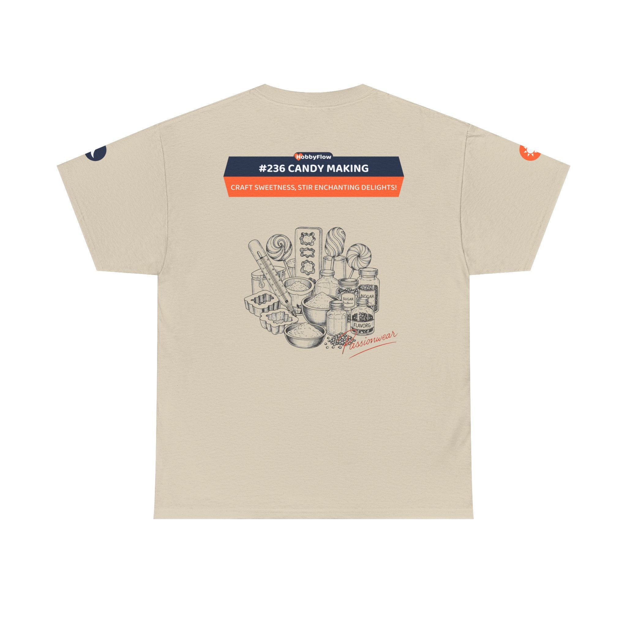 HobbyFlow #236 Candy making Tee - Essential Food & Drink Wear: Craft Sweetness, Stir Enchanting Delights!