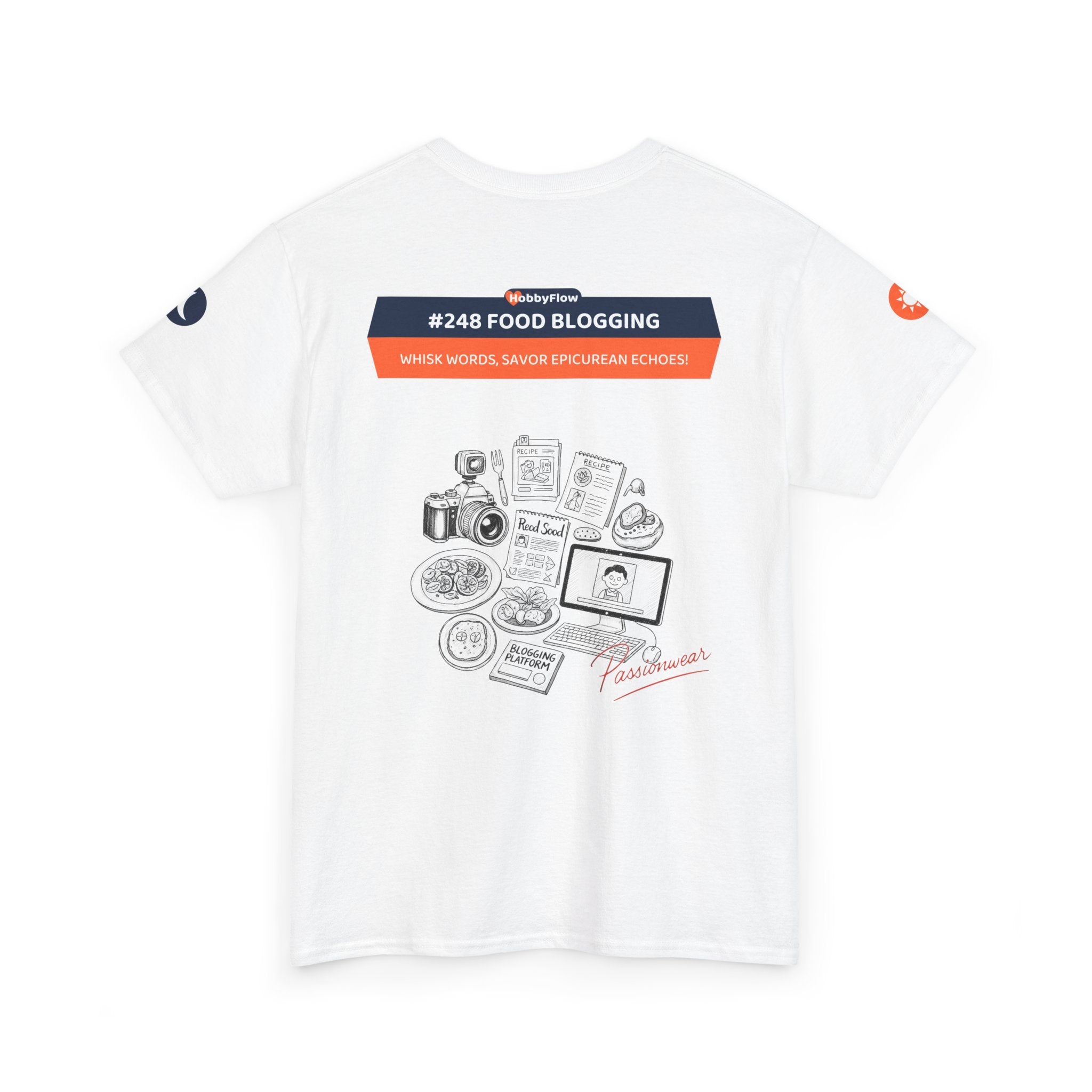 HobbyFlow #248 Food blogging Tee - Essential Food & Drink Wear: Whisk Words, Savor Epicurean Echoes!