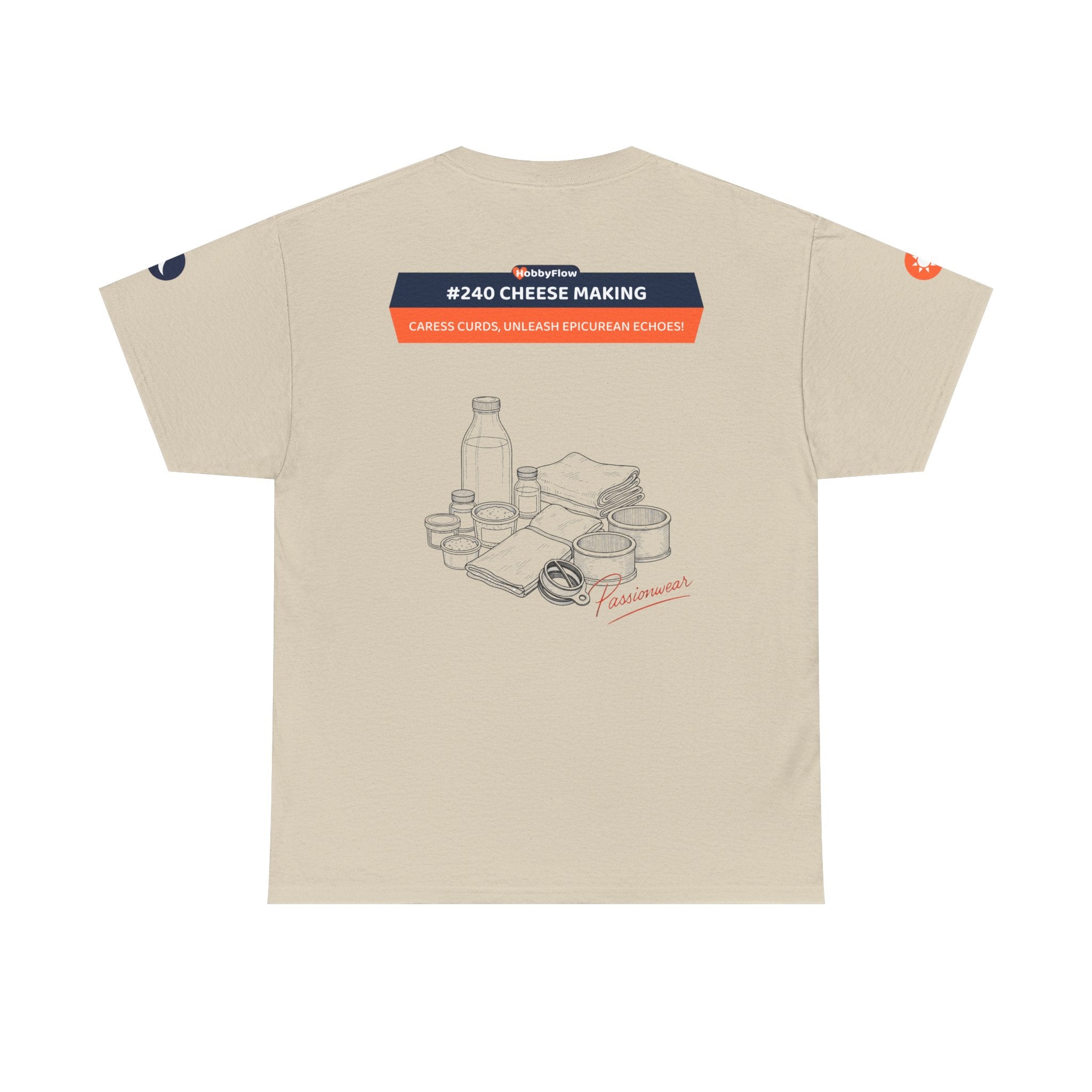 HobbyFlow #240 Cheese making Tee - Essential Food & Drink Wear: Caress Curds, Unleash Epicurean Echoes!