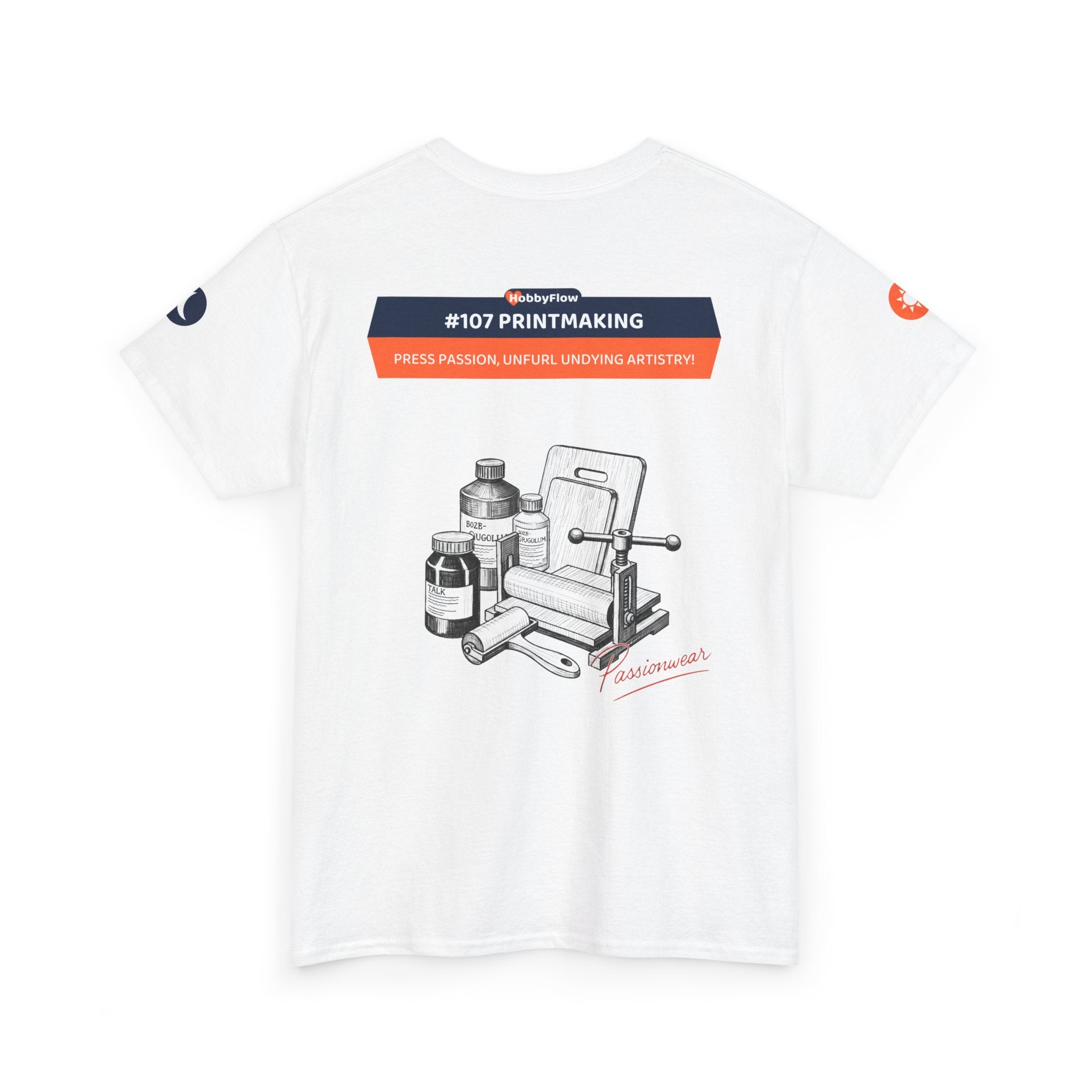 HobbyFlow #107 Printmaking Tee - Essential Creative Arts & Crafts Wear: Press Passion, Unfurl Undying Artistry!