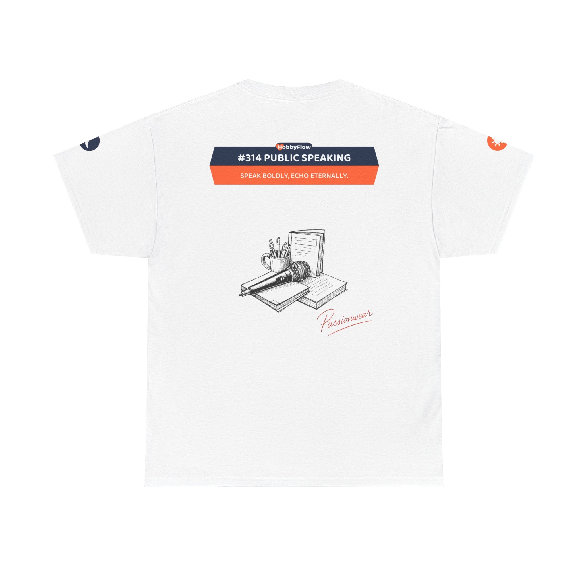 HobbyFlow #314 Public speaking Tee - Essential Intellectual & Educational Wear: Speak Boldly, Echo Eternally.