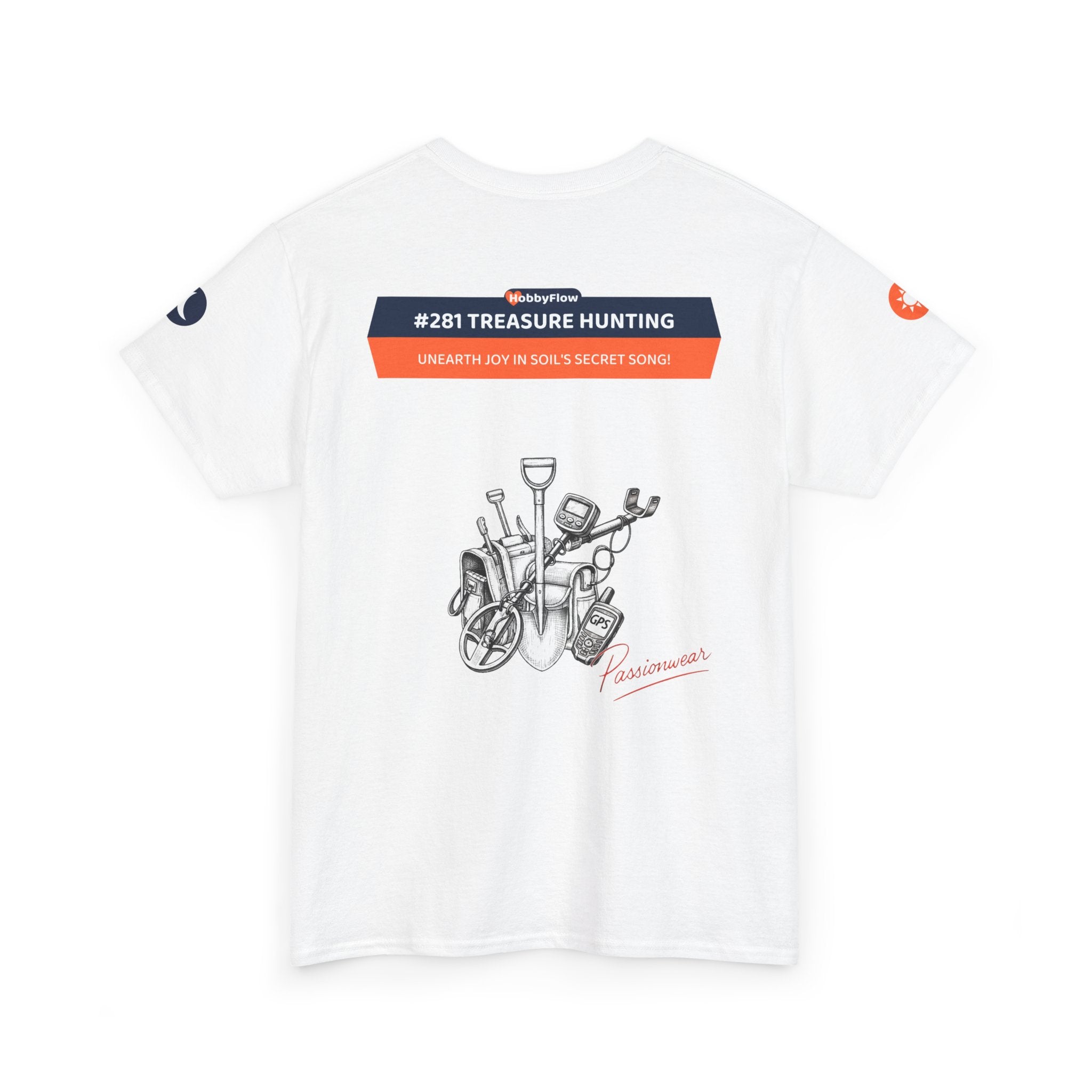 HobbyFlow #281 Treasure hunting Tee - Essential Gardening & Nature Wear: Unearth Joy in Soil's Secret Song!