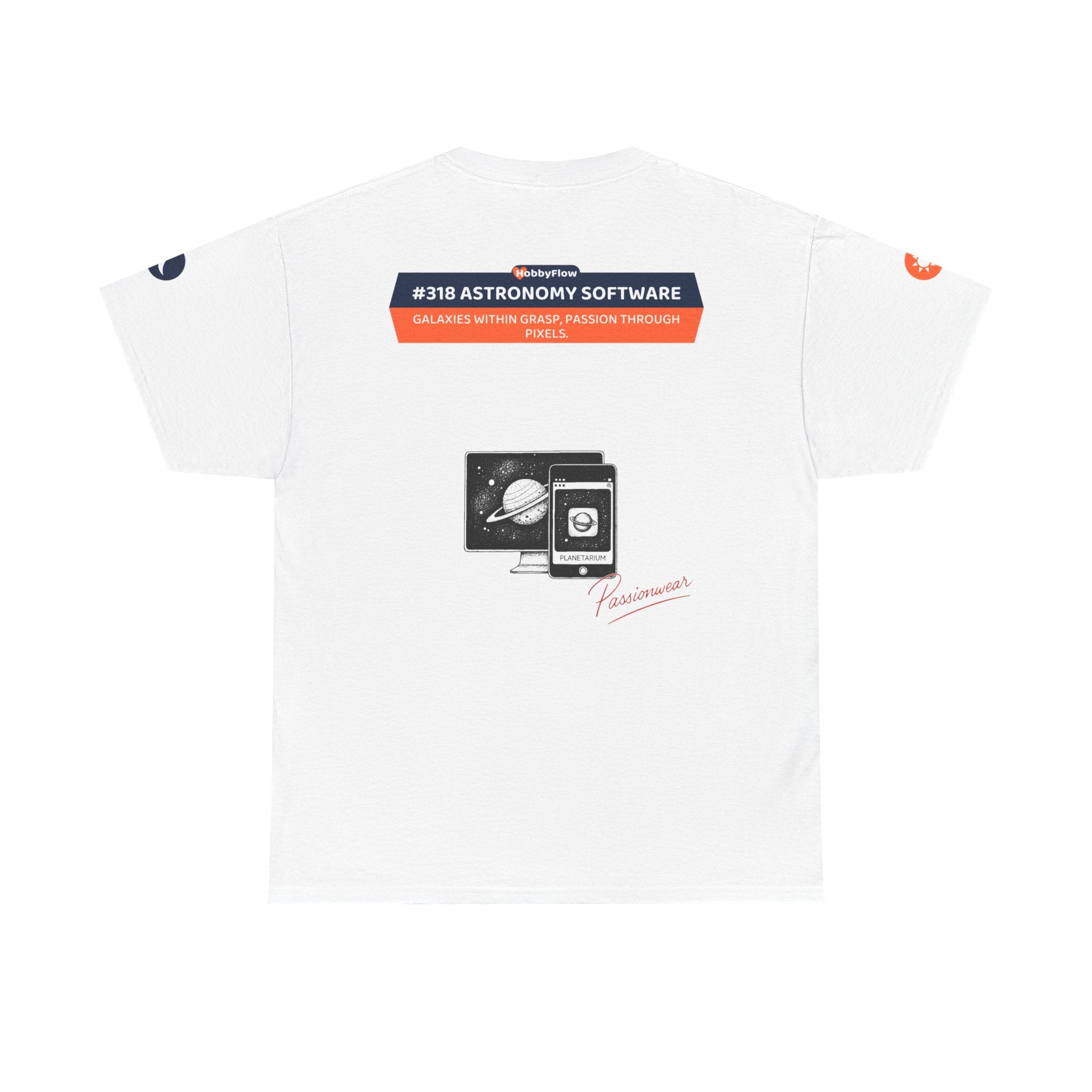 HobbyFlow #318 Astronomy software Tee - Essential Intellectual & Educational Wear: Galaxies Within Grasp, Passion Through Pixels.