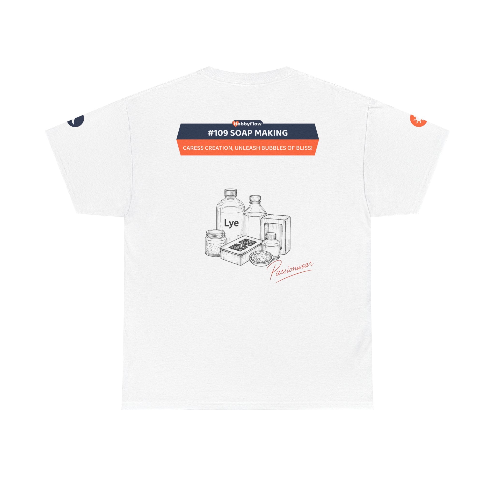 HobbyFlow #109 Soap making Tee - Essential Creative Arts & Crafts Wear: Caress Creation, Unleash Bubbles of Bliss!