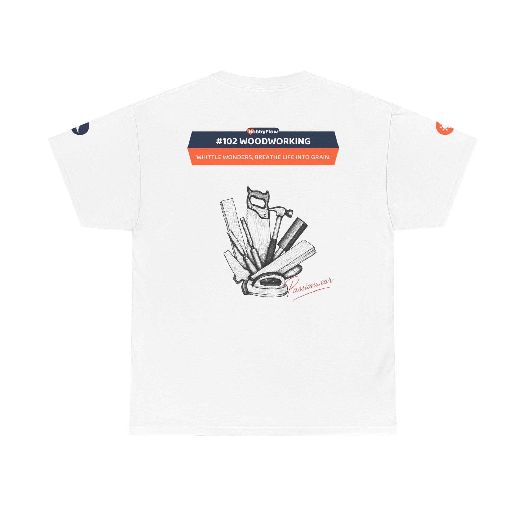 HobbyFlow #102 Woodworking Tee - Essential Creative Arts & Crafts Wear: Whittle Wonders, Breathe Life into Grain.