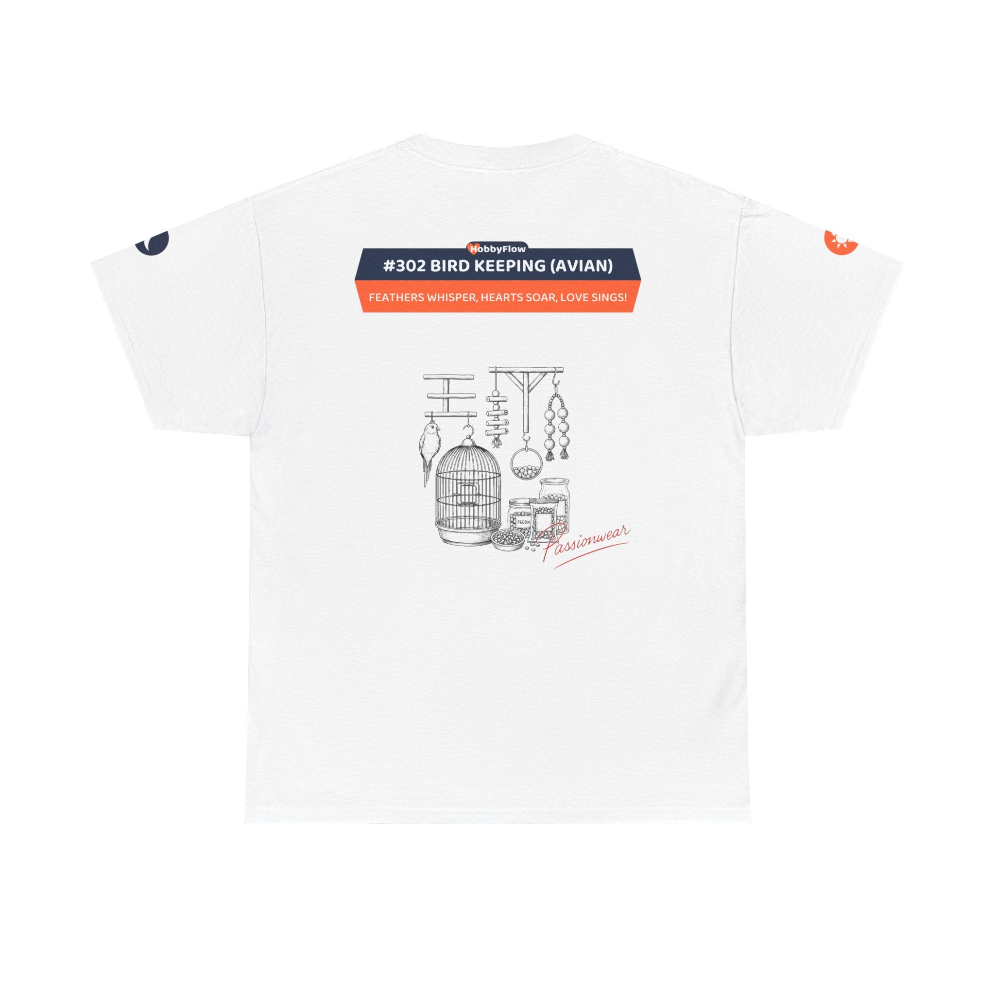 HobbyFlow #302 Bird keeping (avian) Tee - Essential Animals & Pets Wear: Feathers Whisper, Hearts Soar, Love Sings!