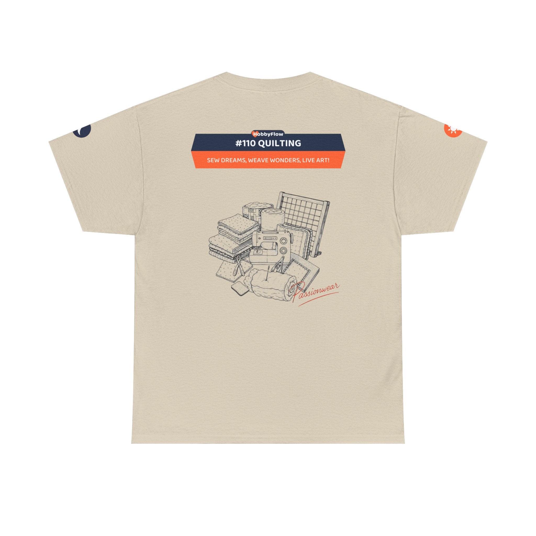 HobbyFlow #110 Quilting Tee - Essential Creative Arts & Crafts Wear: Sew Dreams, Weave Wonders, Live Art!