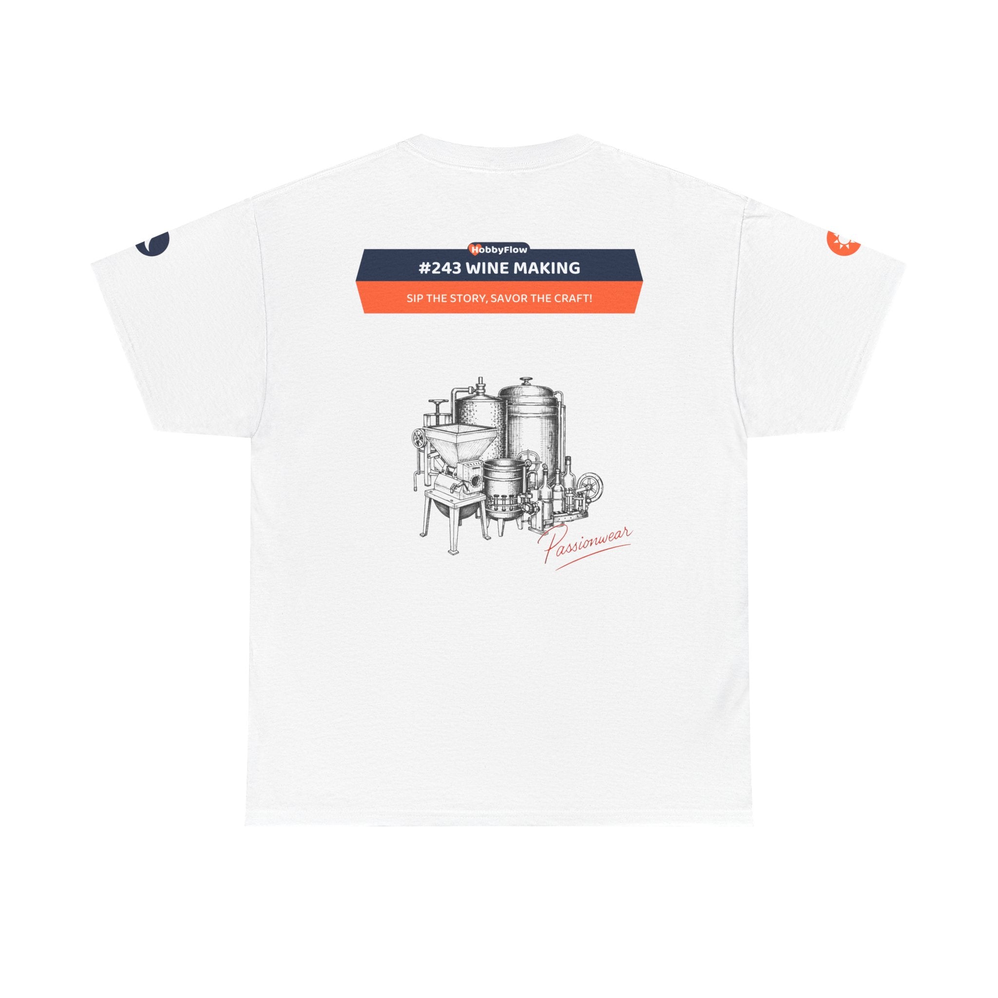 HobbyFlow #243 Wine making Tee - Essential Food & Drink Wear: Sip the Story, Savor the Craft!