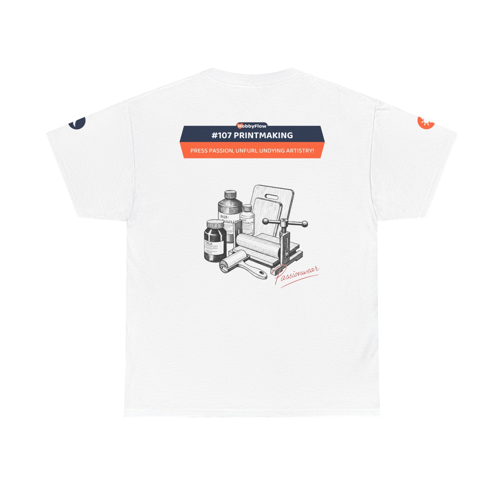 HobbyFlow #107 Printmaking Tee - Essential Creative Arts & Crafts Wear: Press Passion, Unfurl Undying Artistry!