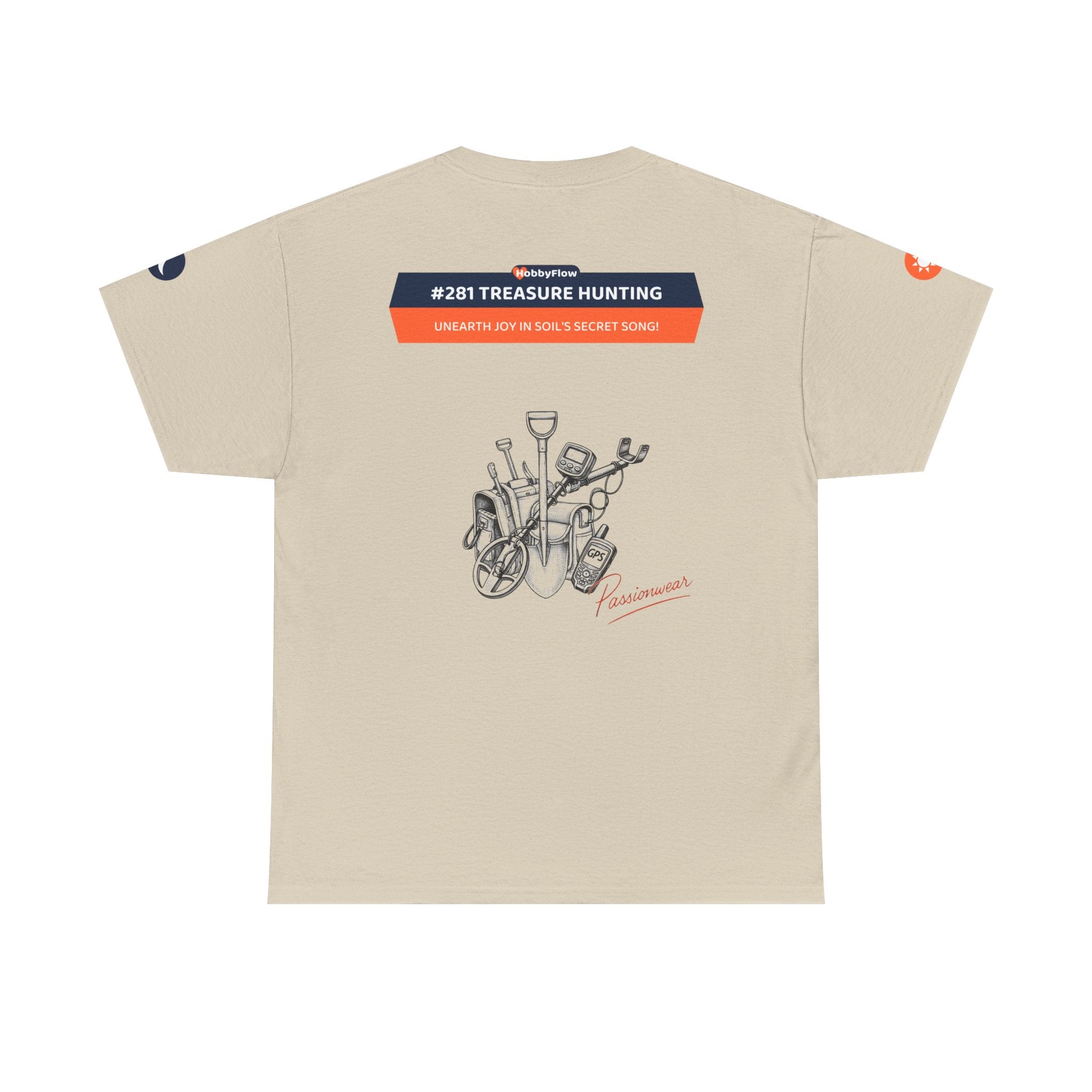 HobbyFlow #281 Treasure hunting Tee - Essential Gardening & Nature Wear: Unearth Joy in Soil's Secret Song!