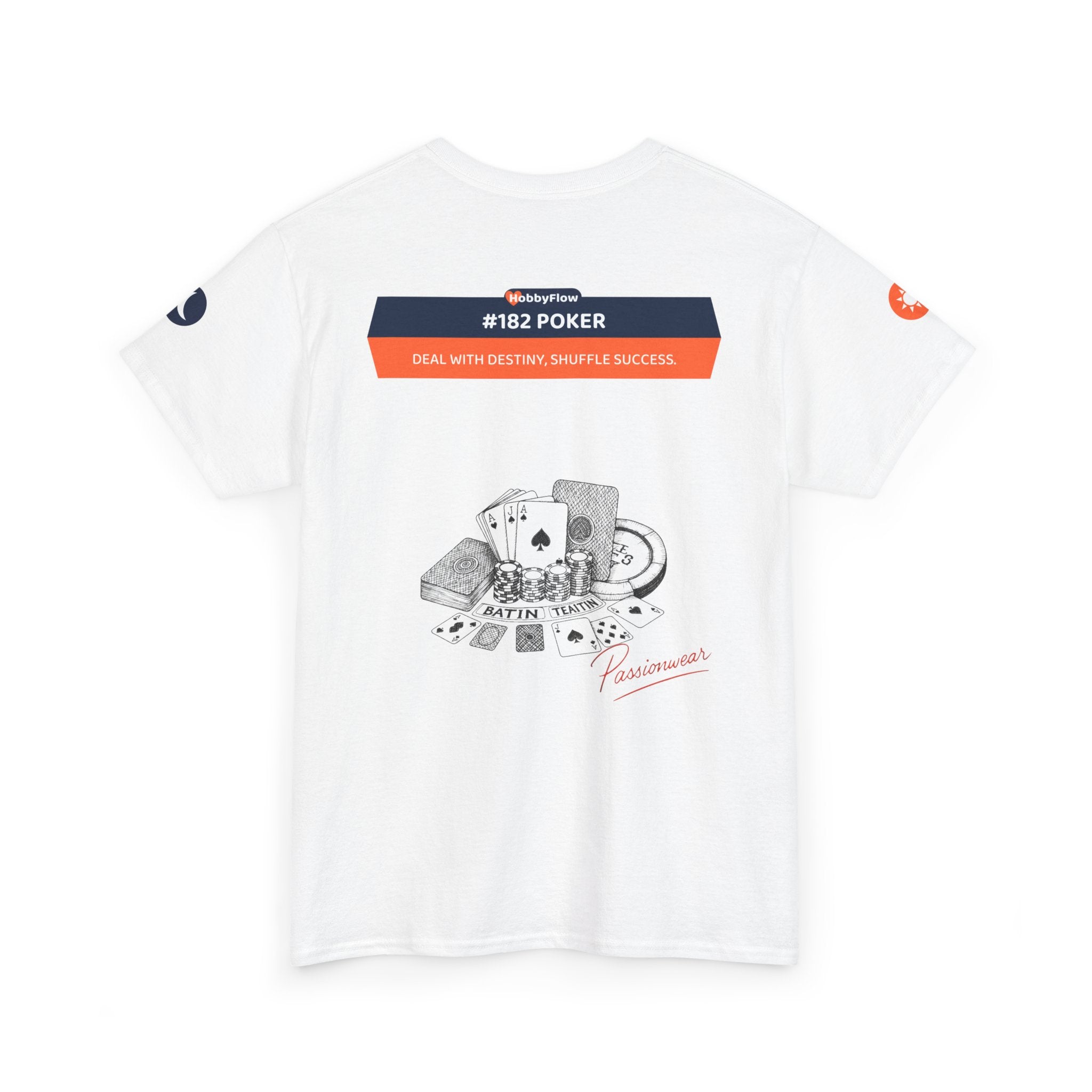 HobbyFlow #182 Poker Tee - Essential Games & Collecting Wear: Deal with Destiny, Shuffle Success.