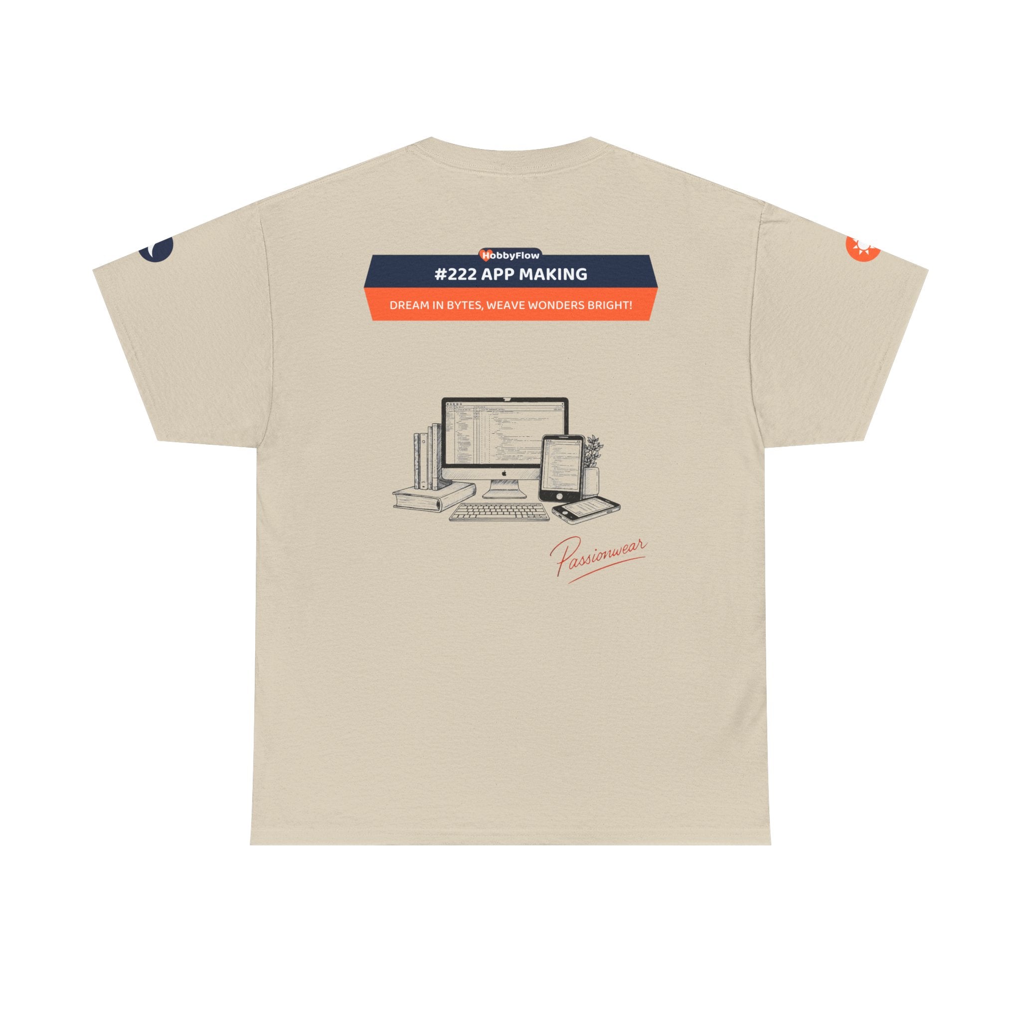 HobbyFlow #222 App making Tee - Essential Technology & DIY Wear: Dream in Bytes, Weave Wonders Bright!